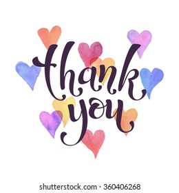 Thank you lettering with watercolor hearts on background. Modern calligraphy. Thank you postcard template. 