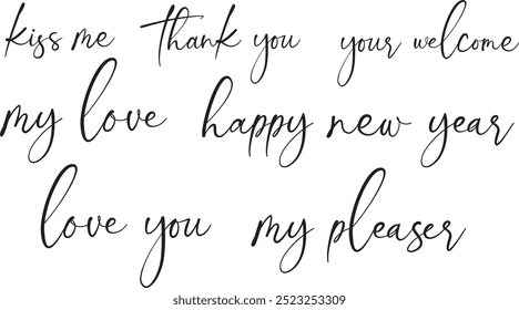 Thank you, love you, happy new year, my pleaser Typography vector.
