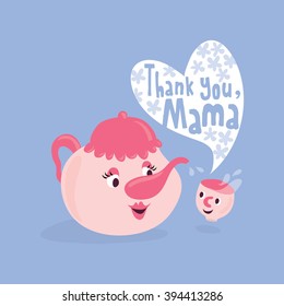 Thank you Mama greeting card/ Mother's day greetings/ Mother and son teapot print design/ Motherly love vector illustrations