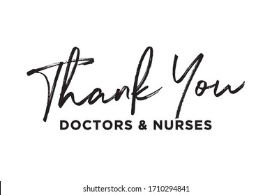 Thank You Medical Doctors and Nurses Banner Sign, Appreciation, Vector Illustration Background