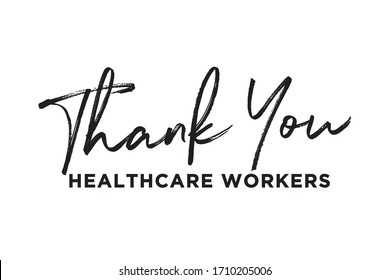 Thank You Medical Healthcare Workers Banner Sign, Appreciation, Vector Illustration Background