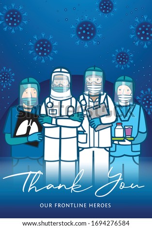 A thank you message for the frontliner that helping the world to fight the coronavirus.