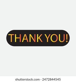 Thank you message, surprise card, presentation, text, note, lettering, sing, banner, poster and handwritten typography business marketing and promotion vector illustration. 