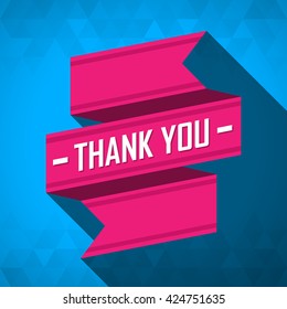 Thank you message, tank you text, Ribbon design. Vector illustration