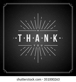 Thank You message text Vintage Greeting Card design template. Chalkboard Retro vector background. Thank You Card Note, Thank You Background.