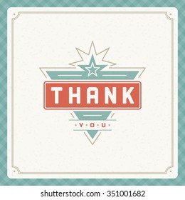 Thank You message text Vintage Greeting Card design template. Retro vector background. Thank You Card Note, Thank You Background.