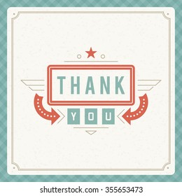 Thank You message text Vintage Greeting Card design template. Retro vector background. Thank You Card Note, Thank You Background, Thank You Label. 