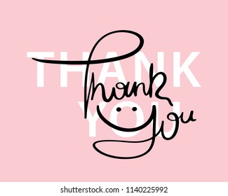 Thank you message / Vector illustration design for t shirt graphics, fashion prints, slogan tees, stickers, cards, posters and other creative uses.