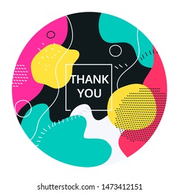 Thank you - modern flat design style abstract banner in a round frame on white background. High quality bright colorful composition, card, gratitude letter, invitation template with textures and blurs