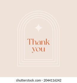 Thank you - a modern postcard with a linear arch on the background. An elegant greeting card. Vector illustration.