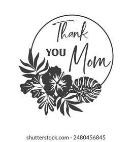 Thank you mom quote in frame for Mother's day. Vector quote. Isolated on white background. Design for Happy Mother's Day celebration. Motivational and inspirational phrase.