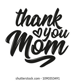 Thank You Mom High Res Stock Images Shutterstock