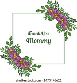 Thank you mommy, shape pattern frame, crowd of purple floral frame. Vector