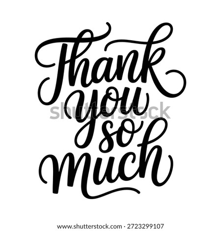 Thank you so much handwritten expression of gratitude message