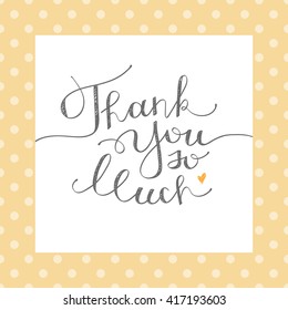 thank you so much, vector handwritten lettering