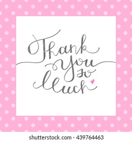thank you so much, vector handwritten lettering