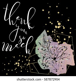 Thank you so much.Vector calligraphy. Hand drawn lettering poster.Typography card