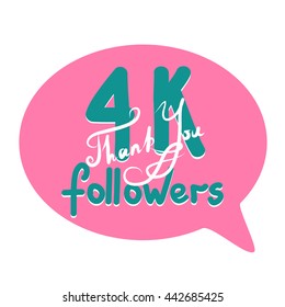 Thank you for network friends and followers. Thank you 4K followers hand draw. Image for Social Networks. Original hand draw thank you. Vector illustration
