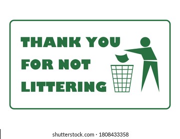 Thank you for not littering notice vector illustration