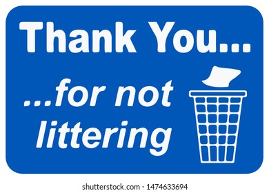 Thank You for not Littering sign. Vector EPS10.