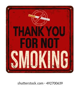 Thank you for not smoking vintage rusty metal sign on a white background, vector illustration