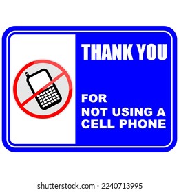 Thank You for not using a cell phone, sign vector
