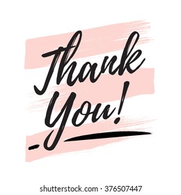 Thank you note hand written lettering greeting card concept. Brush strokes typography background. Handmade vector illustration.