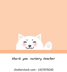 Thank you nursery teacher. funny Kawaii white cat face with pink cheeks, pastel colors Orange background. Can be used for greeting card design, frame for your text. Vector