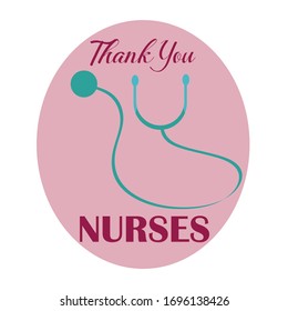 
Thank you nurses! Attach with the stethoscope icon. Flat vector illustration