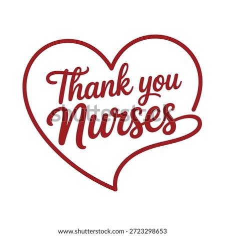 Thank you nurses heart shaped message of appreciation for healthcare workers