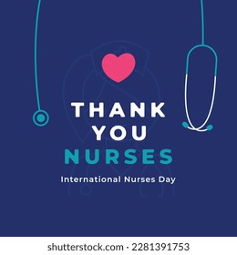 Thank you nurses. International nurses day design template