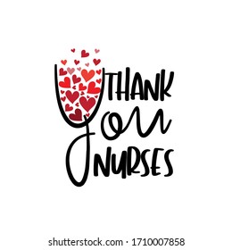 Thank you nurses- text with hearts.
Good for greeting card, poster, banner, textile print, design.