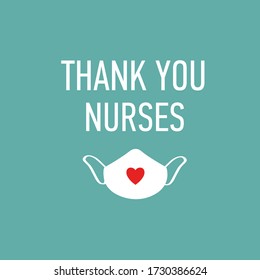 Thank you Nurses vector hand drawn poster with symbol of love, brave heart and gratitude to all workers of medicine. Coronavirus, COVID-19, pandemic conceptual quote