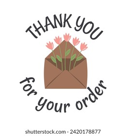 Thank you for you order. Round sticker, label with flowers, floral motive. Thank you, appreciation card for customers, perfect for small business, packaging, little gifts.