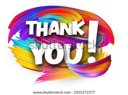 Thank you paper word sign with colorful spectrum paint brush strokes over white. Vector illustration.