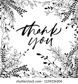 Thank you phrase with hand drawn plant elements. Ink illustration. Modern brush calligraphy. Isolated on white background.