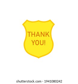 Thank You Police Badge. Clipart Image Isolated On White Background