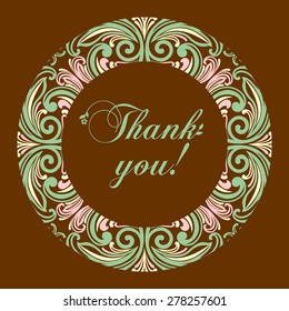 Thank you postcard. Floral designs in a circle. Vector vintage border frame.