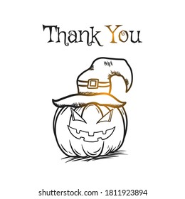 Thank you poster halloween theme. Hand drawn style pumpkin using witcher hat. Vector background design. Perfect for poster, banner and greeting card.