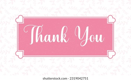 A thank you poster with a script font on the laurel leaf pattern and a pink-colored background vector.