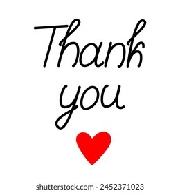 Thank you with red heart shape under inscription Handwriting lettering for Thanksgiving greetings