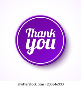 Thank you round label, sticker, badge. Promotional sticker. Vector illustration