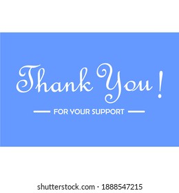 Sentence Thank You Your Support Blue Stock Vector (Royalty Free ...