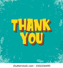 Thank you sign or card with text isolated on turquoise grunge background. Thanksgiving day greeting card concept