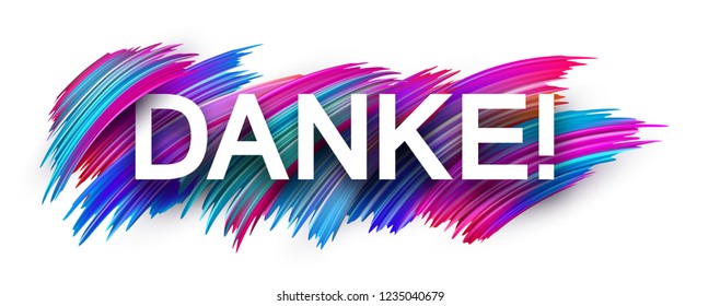 Thank you sign with color brush stroke design on white, German. Vector background.