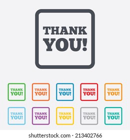 Thank you sign icon. Gratitude symbol. Round squares buttons with frame. Vector