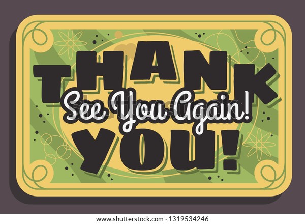 Thank You Sign See You Again Stock Vector (Royalty Free) 1319534246 ...