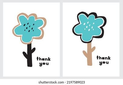 Thank you. Simple Vector Card with Childish Style Hand Drawn Blue Flower isolated on a White Background. Cool Infantile Style Freehand Drawing with Big Flower.