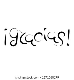 Thank you in Spanish. Gracias lettering. Vector illustration.