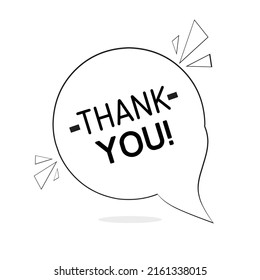 Thank You Speech Bubble Banner Design Icon. Can Be Used For Business, Small Talk Message, Chat And Other. Vector Illustration.